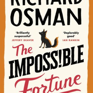 The Impossible Fortune (The fifth novel in the multi-million copy bestselling murder mystery series)