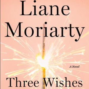 Three Wishes